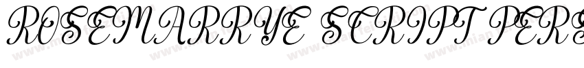 ROSEMARRYE SCRIPT PERSONAL USE Ital字体转换